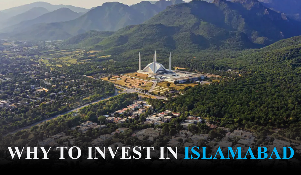 Why To invest in Islamabad.